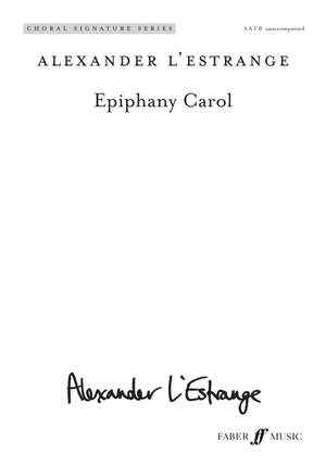Alexander l'Estrange: Epiphany Carol. SATB (CSS)