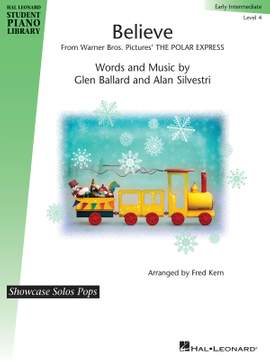 Alan Silvestri: Believe (from Polar Express)