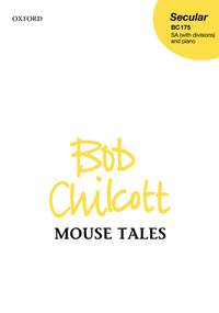 Chilcott, Bob: Mouse Tales