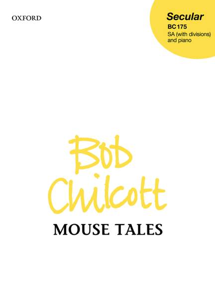 Chilcott, Bob: Mouse Tales