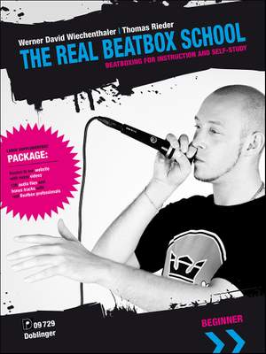 Werner-David Wiechenthaler_Thomas Rieder: The Real Beatbox School