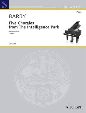 Barry, G: Five Chorales from The Intelligence Park