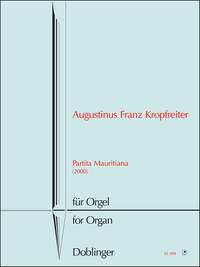 Augustinus Franz Kropfreiter: Partitura Mauritiana (2000)