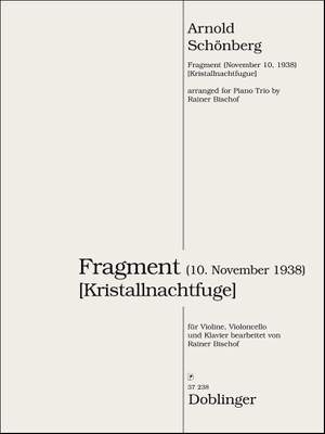 Arnold Schönberg: Fragment (Kristallnachtfuge)