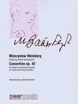 Weinberg: Concertino For Violin And String Orchestra, Op. 42