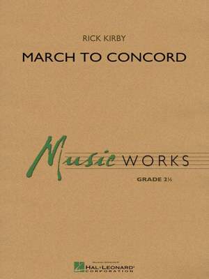Rick Kirby: March to Concord
