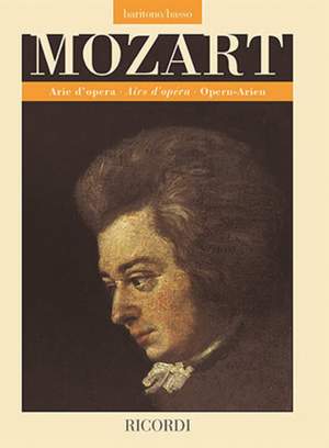 Wolfgang Amadeus Mozart: Arie D'Opera - Airs D'Opera