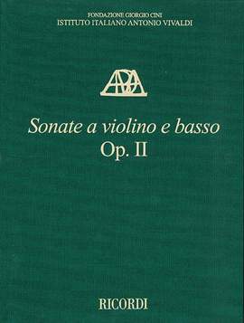 Antonio Vivaldi: Sonate a Violino e Basso, Op. II