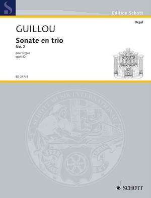Guillou, J: Sonate en trio No. 2 op. 82