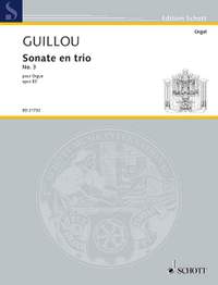 Guillou, J: Sonate en trio No. 3 op. 83