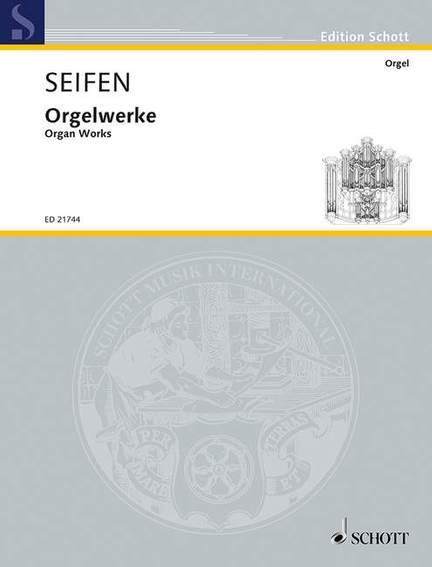 Seifen, W: Organ Works