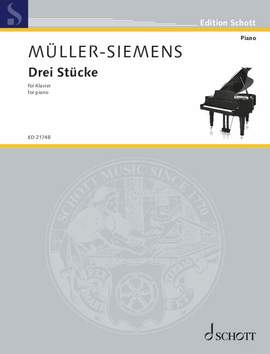 Mueller-Siemens, D: Drei Stücke