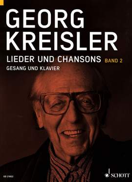 Kreisler, G: Lieder und Chansons Vol. 2