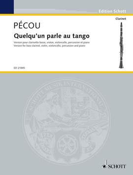 Pécou, T: Quelqu'un parle au tango