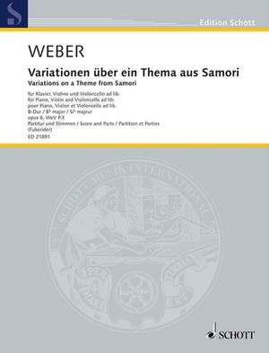 Weber, C M v: Variationen über ein Thema aus Samori B flat major op. 6