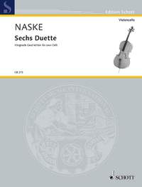 Naske, E: Sechs Duette