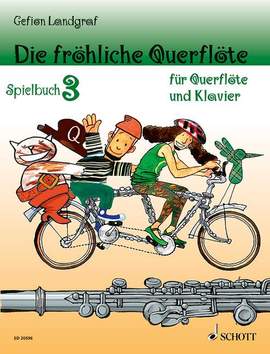 Landgraf, G: Die fröhliche Querflöte Vol. 3