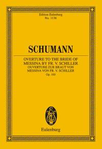 Schumann, R: Overture to the Bride of Messina by Fr. Schiller op. 100