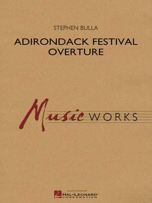 Stephen Bulla: Adirondack Festival Overture