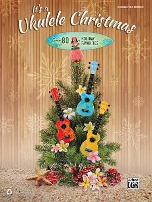It's A Ukulele Christmas