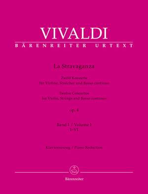 Vivaldi, Antonio: La Stravaganza op. 4  Volume I