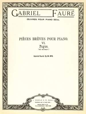 Gabriel Fauré: Fugue Op.84, No.6 in E minor