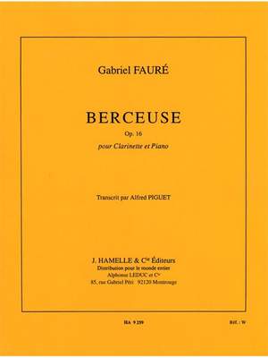 Gabriel Fauré: Berceuse Op.16 pour clarinette et piano