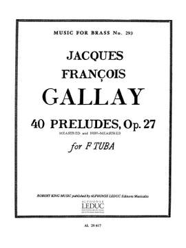 Jacques-François Gallay: Jacques François Gallay: 40 Preludes Op.27