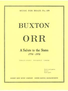 Buxton Orr: Buxton Orr: Salute to the States