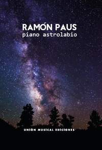 Ramón Paus: Piano Astrolabio
