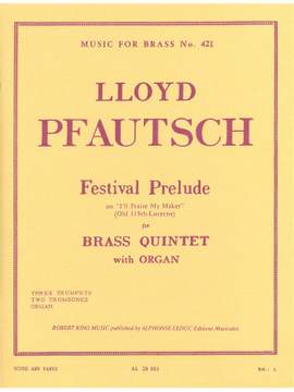 Pfautsch: Festival Prelude