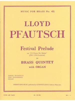 Pfautsch: Festival Prelude