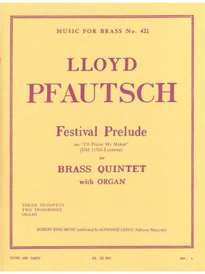 Pfautsch: Festival Prelude