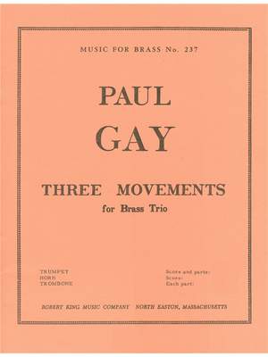 Gay: 3 Mouvements