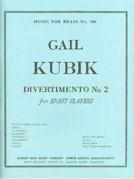 Gail Kubik: Gail Kubik: Divertimento No.2