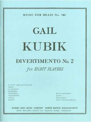 Gail Kubik: Gail Kubik: Divertimento No.2