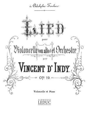 Vincent d'Indy: Lied Op19 -Violoncelle/Orch.