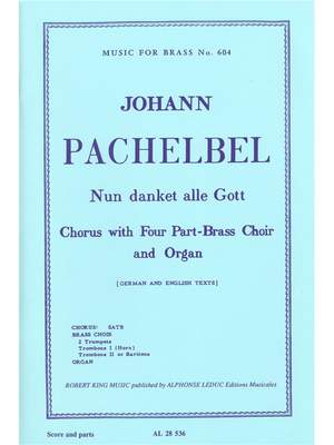 Pachelbel: Nun Danket Alle Gott