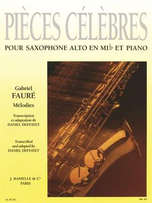 Gabriel Fauré: Pièces Célèbres - Mélodies