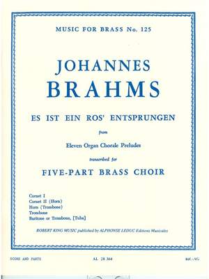 Johannes Brahms: Es Ist Ein Ros' Entsprungen