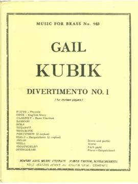 Gail Kubik: Gail Kubik: Divertimento No.1