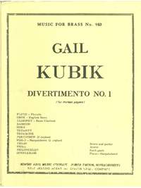 Gail Kubik: Gail Kubik: Divertimento No.1