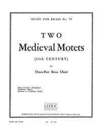 Robert King: Two Medieval Motets
