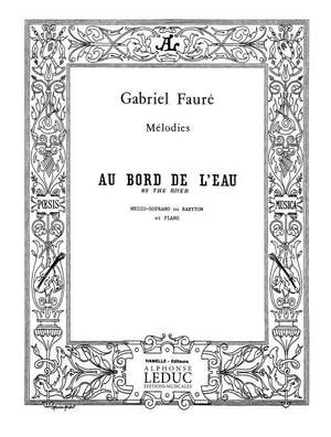 Gabriel Fauré: Au Bord De l'Eau Op.8 No.1