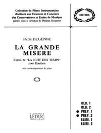 Degenne: Grande Misere