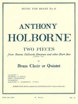 Anthony Holborne: 2 Pieces