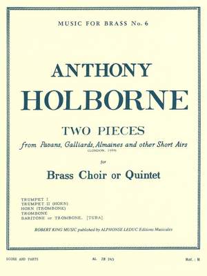 Anthony Holborne: 2 Pieces