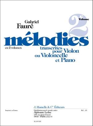 Gabriel Fauré: Mélodies Vol.2