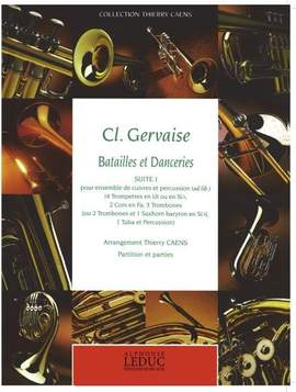 Claude Gervaise: Claude Gervaise: Batailles et Danceries - Suite 1