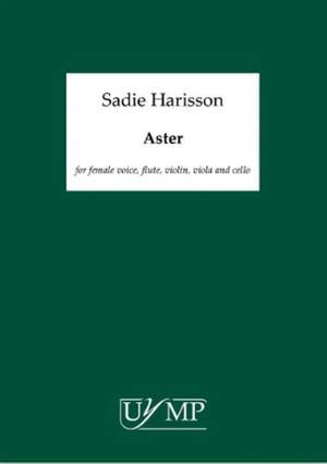 Sadie Harrison: Aster